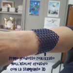 Atelier creativi: il bracciale fatto con la stampante 3d