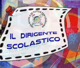 Il dirigente scolastico